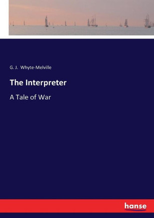 The Interpreter: A Tale of War