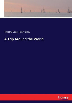 A Trip Around the World