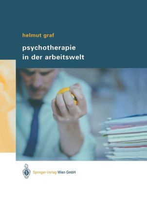 Psychotherapie in Der Arbeitswelt