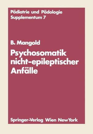 Psychosomatik Nicht-Epileptischer Anf?lle