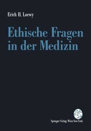 Ethische Fragen in Der Medizin
