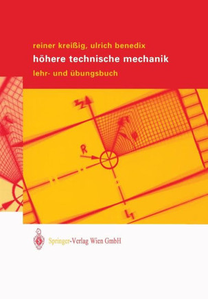H?here Technische Mechanik: Lehr- Und ?bungsbuch