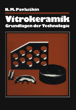 Vitrokeramik: Grundlagen Der Technologie