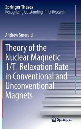 Theory of the Nuclear Magnetic 1/T1 Relaxation Rate in Conventional and Unconventional Magnets