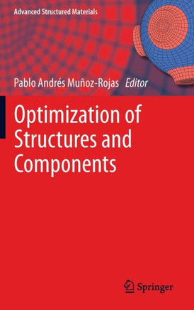 Optimization of Structures and Components