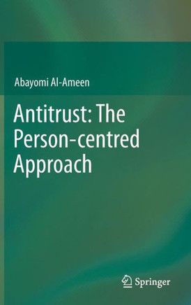 Antitrust: The Person-Centred Approach