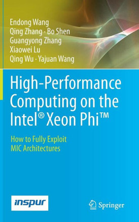 High-Performance Computing on the Intel(r) Xeon Phi(tm): How to Fully Exploit MIC Architectures