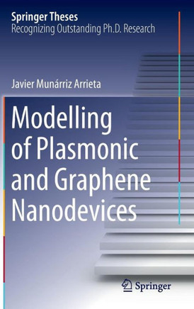 Modelling of Plasmonic and Graphene Nanodevices