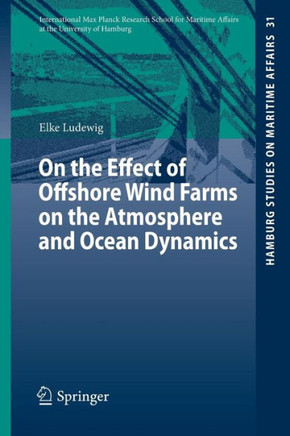 On the Effect of Offshore Wind Farms on the Atmosphere and Ocean Dynamics
