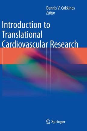 Introduction to Translational Cardiovascular Research