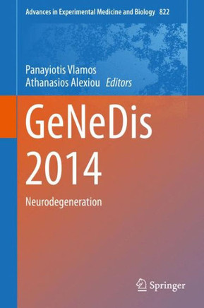 Genedis 2014: Neurodegeneration