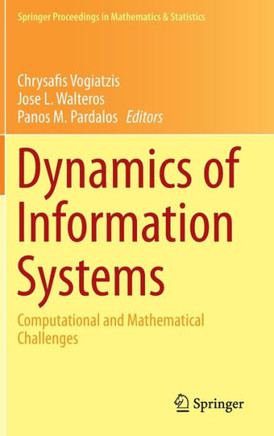 Dynamics of Information Systems: Computational and Mathematical Challenges