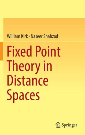 Fixed Point Theory in Distance Spaces