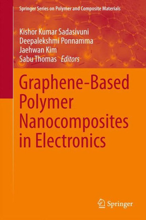 Graphene-Based Polymer Nanocomposites in Electronics