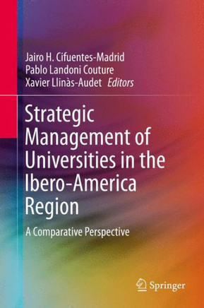 Strategic Management of Universities in the Ibero-America Region: A Comparative Perspective