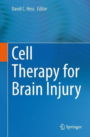 Cell Therapy for Brain Injury