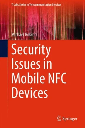 Security Issues in Mobile Nfc Devices