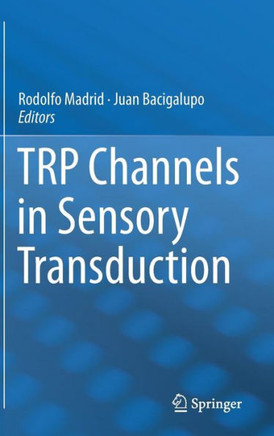 Trp Channels in Sensory Transduction