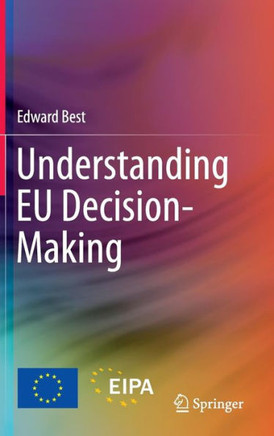 Understanding EU Decision-Making