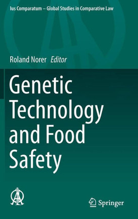 Genetic Technology and Food Safety