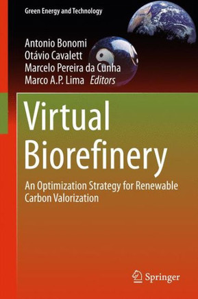 Virtual Biorefinery: An Optimization Strategy for Renewable Carbon Valorization