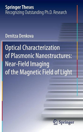 Optical Characterization of Plasmonic Nanostructures: Near-Field Imaging of the Magnetic Field of Light