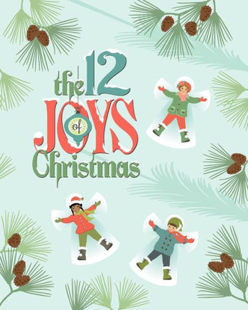 The 12 Joys Of Christmas