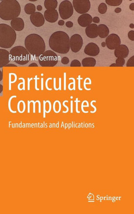 Particulate Composites: Fundamentals and Applications