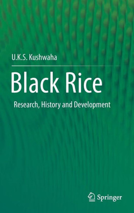 Black Rice: Research, History and Development
