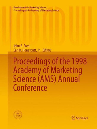 Proceedings of the 1998 Academy of Marketing Science (Ams) Annual Conference