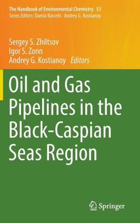 Oil and Gas Pipelines in the Black-Caspian Seas Region