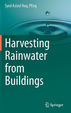 Harvesting Rainwater from Buildings