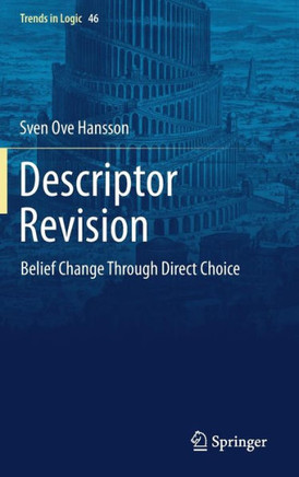 Descriptor Revision: Belief Change Through Direct Choice