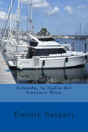 Jolanda, la figlia del Corsaro Nero (Italian Edition)