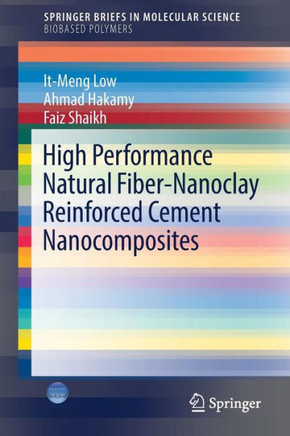 High Performance Natural Fiber-Nanoclay Reinforced Cement Nanocomposites