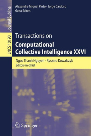 Transactions on Computational Collective Intelligence XXVI