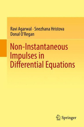 Non-Instantaneous Impulses in Differential Equations