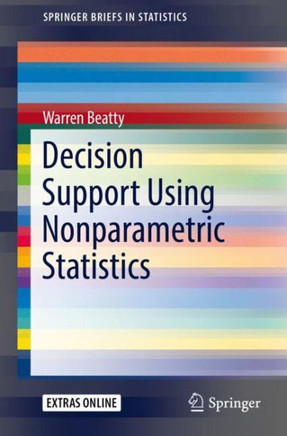 Decision Support Using Nonparametric Statistics