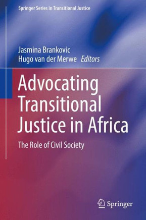 Advocating Transitional Justice in Africa: The Role of Civil Society