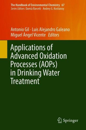 Applications of Advanced Oxidation Processes (Aops) in Drinking Water Treatment