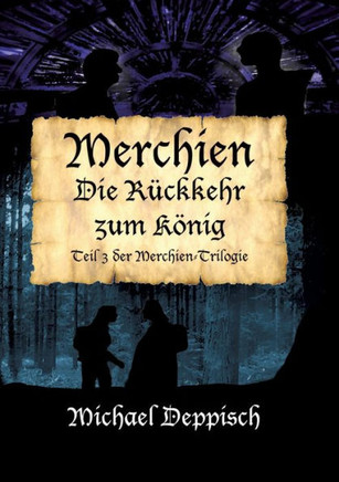 Merchien: Die R?ckkehr zum K?nig