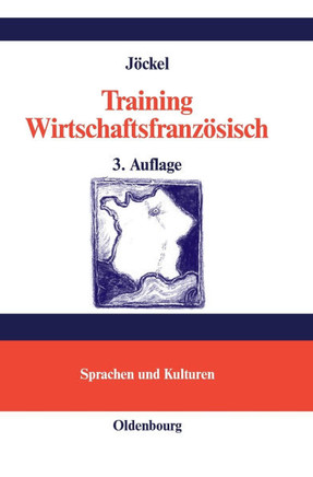Training Wirtschaftsfranz?sisch: Lehr- Und ?bungsbuch