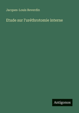 Etude sur l'ur?throtomie interne
