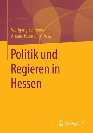 Politik Und Regieren in Hessen