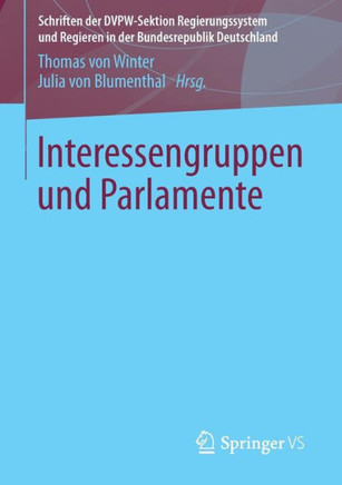 Interessengruppen Und Parlamente