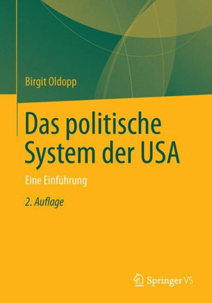 Das Politische System Der USA: Eine Einf?hrung