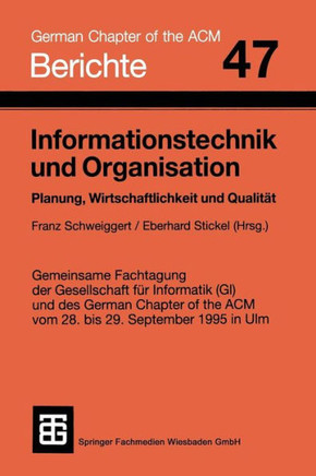 Informationstechnik Und Organisation: Planung, Wirtschaftlichkeit Und Qualit?t