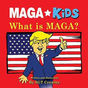 Maga Kids: What Is Maga?