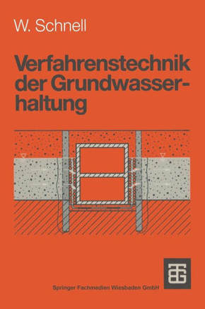Verfahrenstechnik Der Grundwasserhaltung