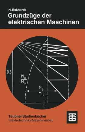 Grundz?ge Der Elektrischen Maschinen